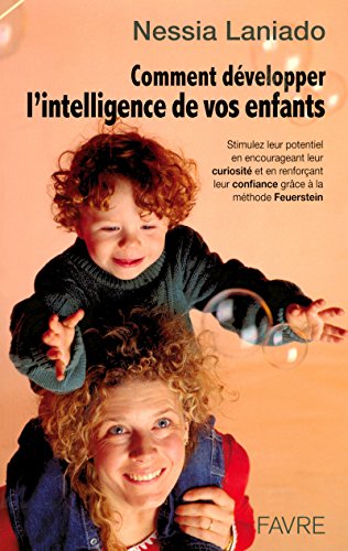 Télécharger Comment développer l'intelligence de vos enfants Livre PDF Gratuit