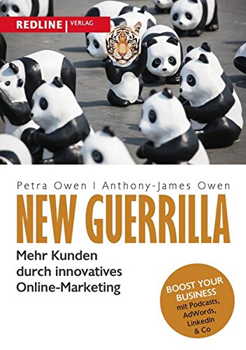 Download New Guerrilla: Mehr Kunden durch innovatives Online-Marketing