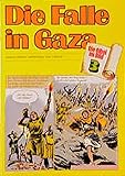 Image de Die Falle in Gaza: Israels Helden verteidigen ihre Heimat (Die Bibel im Bild / Biblische Geschichten