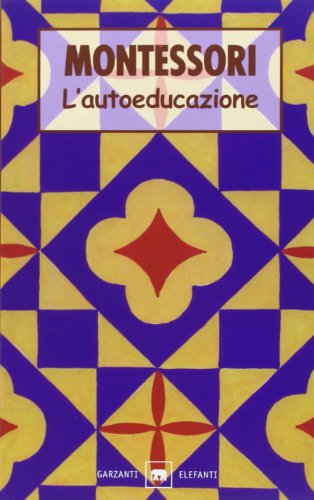L'autoeducazione nelle scuole elementari