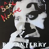 Bryan Ferry - B�te Noire - Virgin - 208 711, Virgin - 208 711-630 - Bryan Ferry