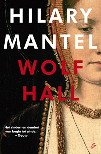 Wolf Hall (Tudor trilogie Book 1) (Dutch Edition)