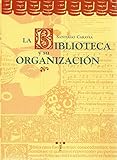 Image de La biblioteca y su organización