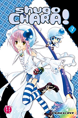 Shugo Chara ! — Tome 3