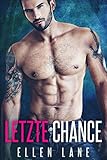 Image de Letze Chance: Ein Milliardär Zweite Chance Romanze