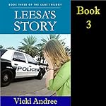 Leesa's Story: Lane Trilogy, Book 3