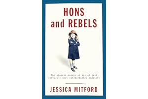 Hons and Rebels: The Mitford Family Memoir (W&N Essentials)