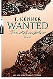 Image de Wanted (1): Lass dich verführen: Roman