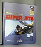 Pilotes de super jets