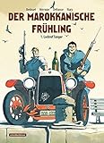 Image de Der Marokkanische Frühling: 1. Lockruf Tanger
