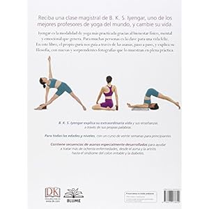 B.K.S. Iyengar. Yoga: El sendero hacia la salud holística