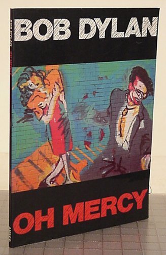 Bob Dylan: Oh Mercy livre