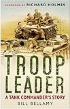 Troop Leader: A Tank Commander's Story (English Edition) by 