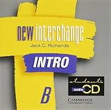 New Interchange Intro Student's CD B: English for International Communication New Interchange Intro Student's CD B: English for International Communication