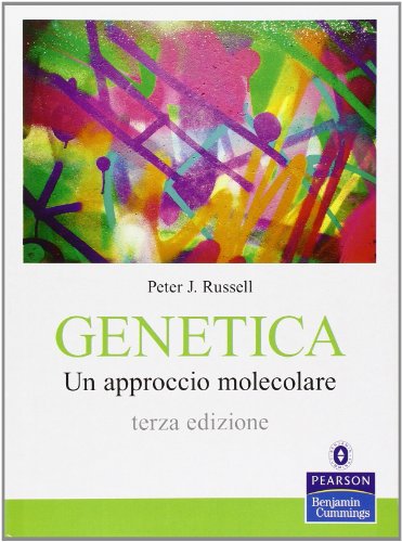 Genetica. Un approccio molecolare