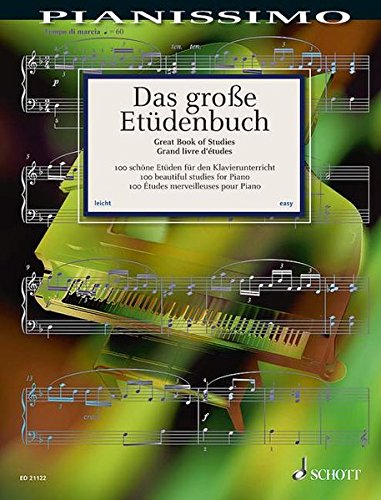 Download Das große Etüdenbuch: 100 schöne Etüden für den Klavierunterricht. Klavier. (Pianissimo) Download Das große Etüdenbuch: 100 schöne Etüden für den Klavierunterricht. Klavier. (Pianissimo)