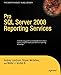 Pro SQL Server 2008 Reporting Services by