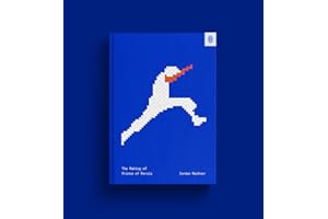 The Making of Prince of Persia: Journals 1985-1993