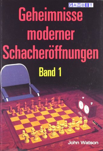 Download Geheimnisse moderner Schacheröffnungen Band 1 Download Geheimnisse moderner Schacheröffnungen Band 1