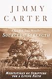 Sources of Strength: Meditations on Scripture for a Living Faith (English Edition) by 