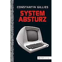 Systemabsturz (Das Objekt)