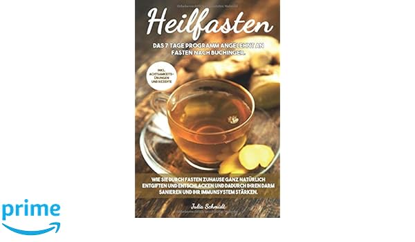 Amazon Fr Heilfasten Wie Sie Durch Fasten Zuhause Ganz