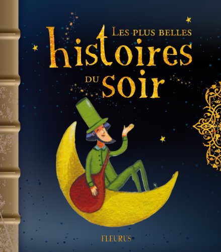 couverture de : Les plus belles histoires du soir