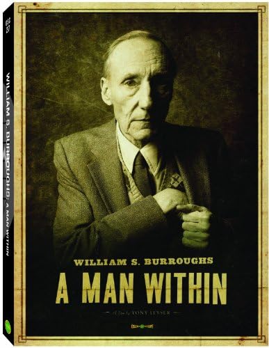 William S. Burroughs: A Man Within