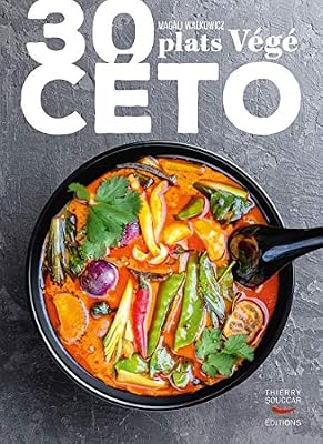THIERRY SOUCCAR 30 plats végé céto