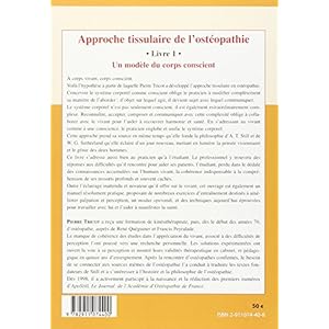 Approche tissulaire de l'ostéopathie - Livre 1 - Un modèle du corps conscient Livre en Ligne - Telecharger Ebook