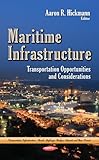 Image de Maritime Infrastructure: Transportation Opportunities and Considerations