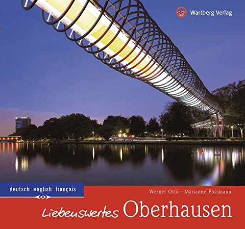 Preisvergleich Produktbild Liebenswertes Oberhausen (Farbbildband)
