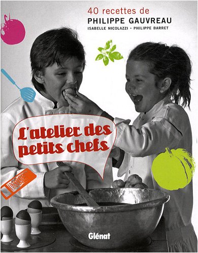 couverture de : L'atelier des petits chefs