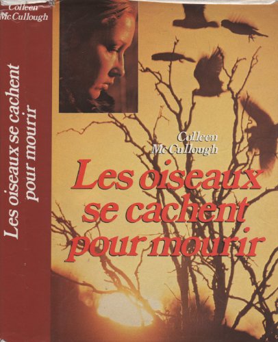 <a href="/node/1218">les Oiseaux se cachent pour mourir</a>