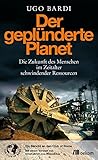 Cover zum Buch Der geplünderte Planet: Die Zukunft d...