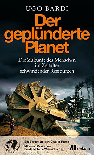 Cover zum Buch Der geplünderte Planet: Die Zukunft d...
