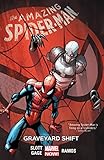 Image de Amazing Spider-Man Vol. 4: Graveyard Shift