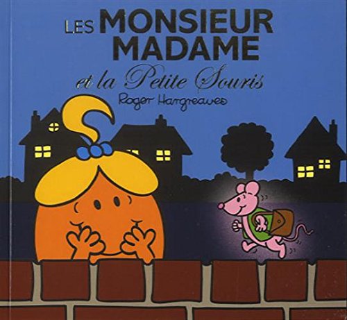 Les  monsieur madame et la petite souris