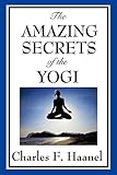 The Amazing Secrets of the Yogi (English Edition) by 