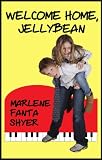 Image de Welcome Home, Jellybean (English Edition)