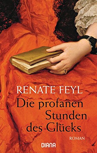 Cover zum Buch Die profanen Stunden des Glücks