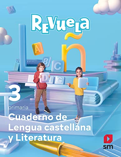 Cuaderno de Lengua Castellana y Literatura 3 Primaria Revuela