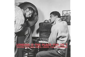 London Is The Place For Me 7 - Calypso, Palm-Wine, Mento, Joropo, Steel & Stringband