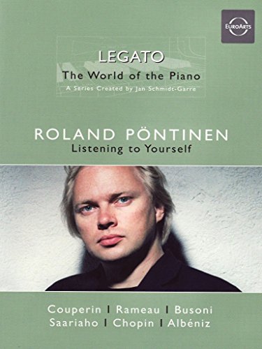 Legato - The World Of The Piano: Roland Pontinen [DVD] [2007] [NTSC]
