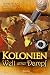 Kolonien - Welt unter Dampf: Steampunk by