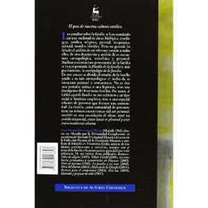 Antropología de la familia: Persona, matrimonio y familia (ESTUDIOS Y ENSAYOS)