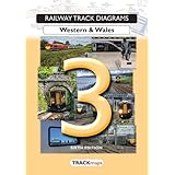 Railway Track Diagrams Book 3 - Western & Wales