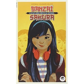 Banzaï Sakura Banzaï Sakura