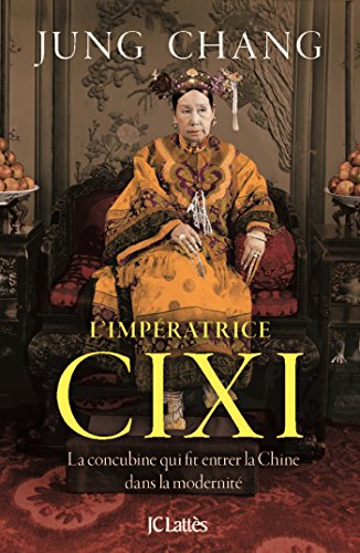couverture de : [L']imp&eacute;ratrice Cixi
