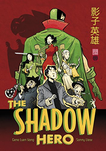 The Shadow Hero — Tome 0